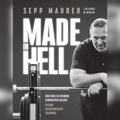 Sepp Maurer - Das Buch - Made in Hell